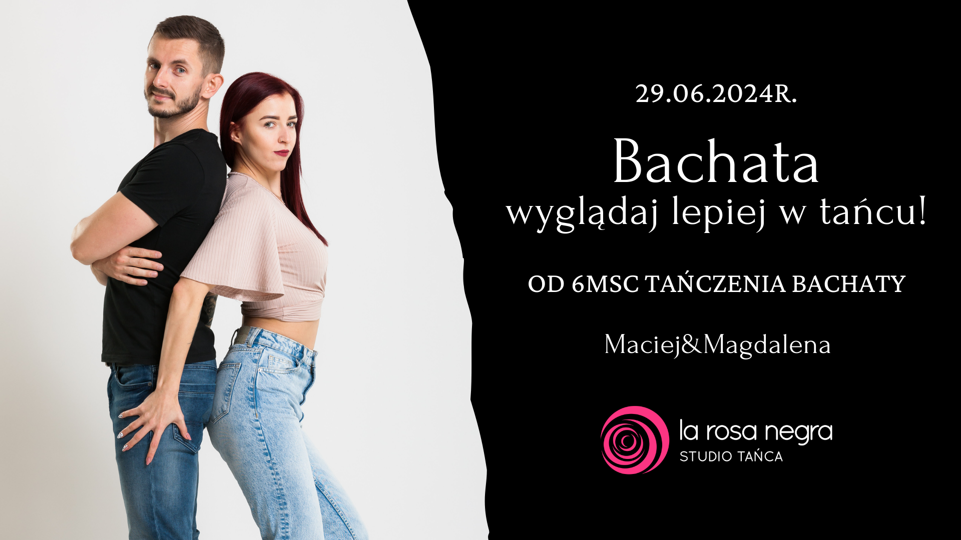 Bachata - wyglądaj lepiej w tańcu!  z Magdaleną&Maciejem - zajęcia weekendowe