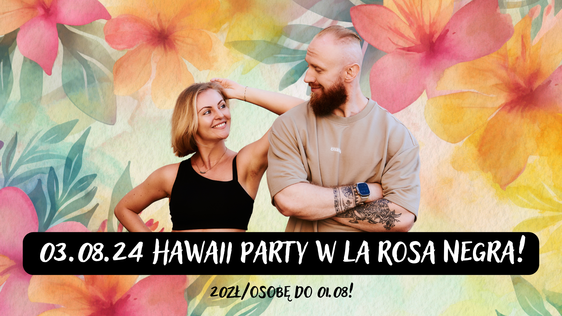 Hawaii Party w La Rosa Negra! 
